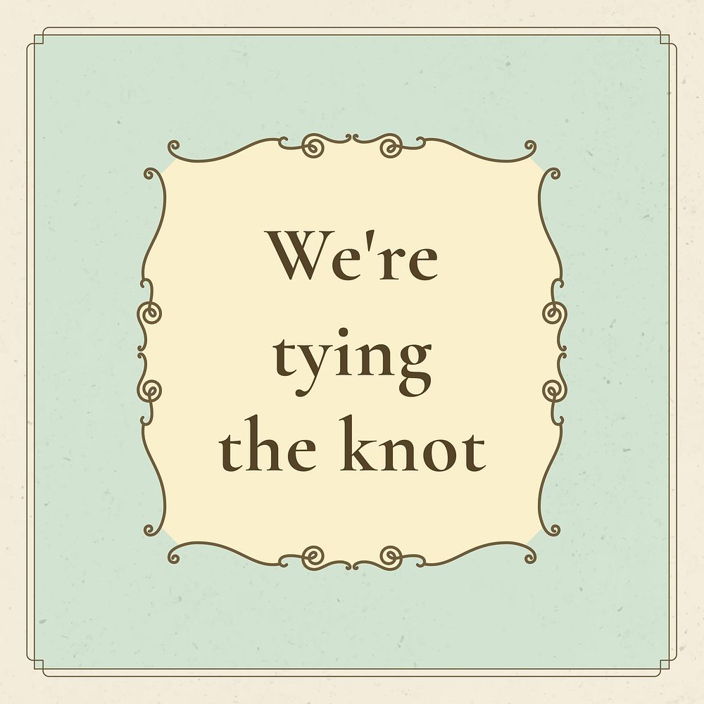 Vintage wedding badge vector on pastel green background we're tying the knot