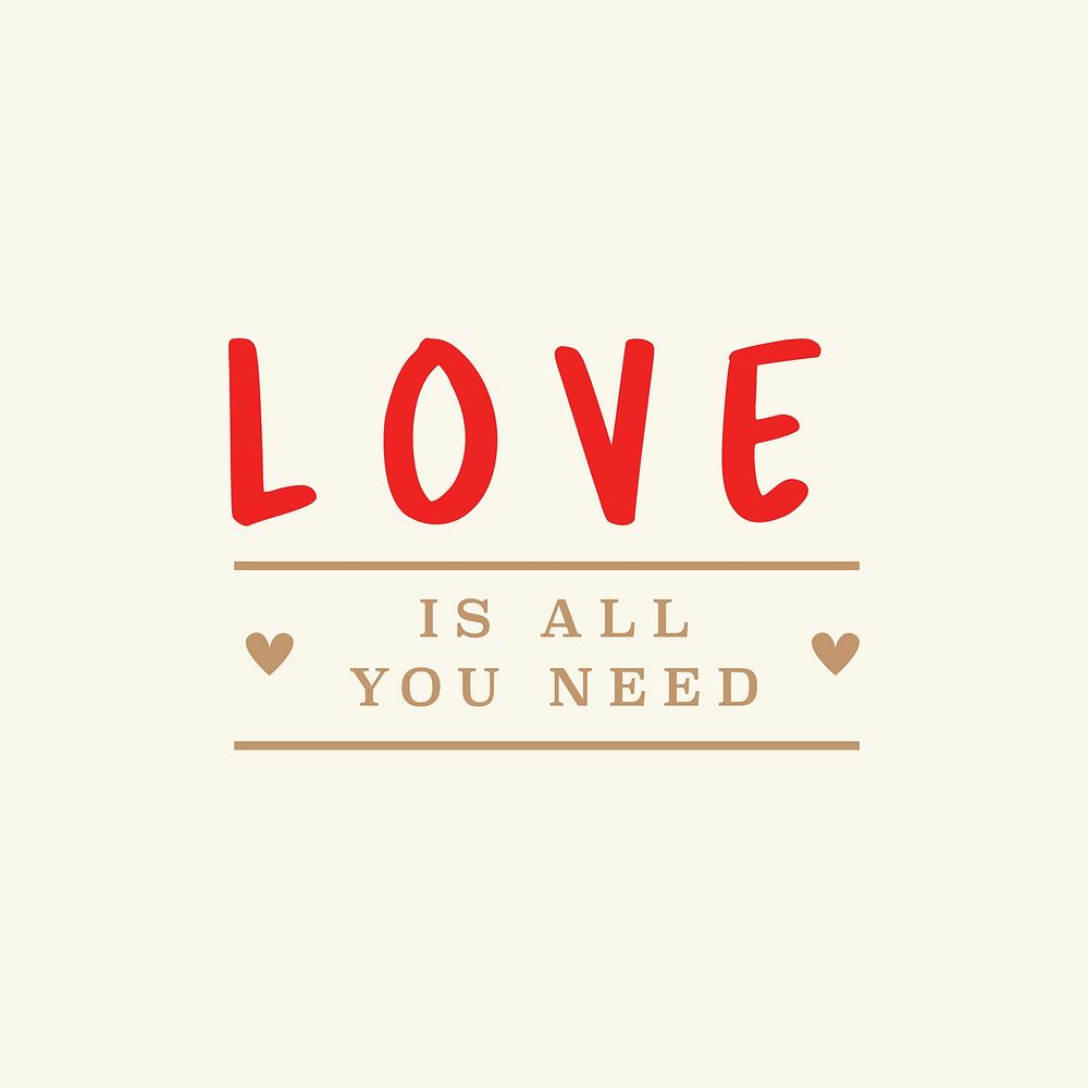 Valentine&rsquo;s day greeting sticker psd Love Is All You Need
