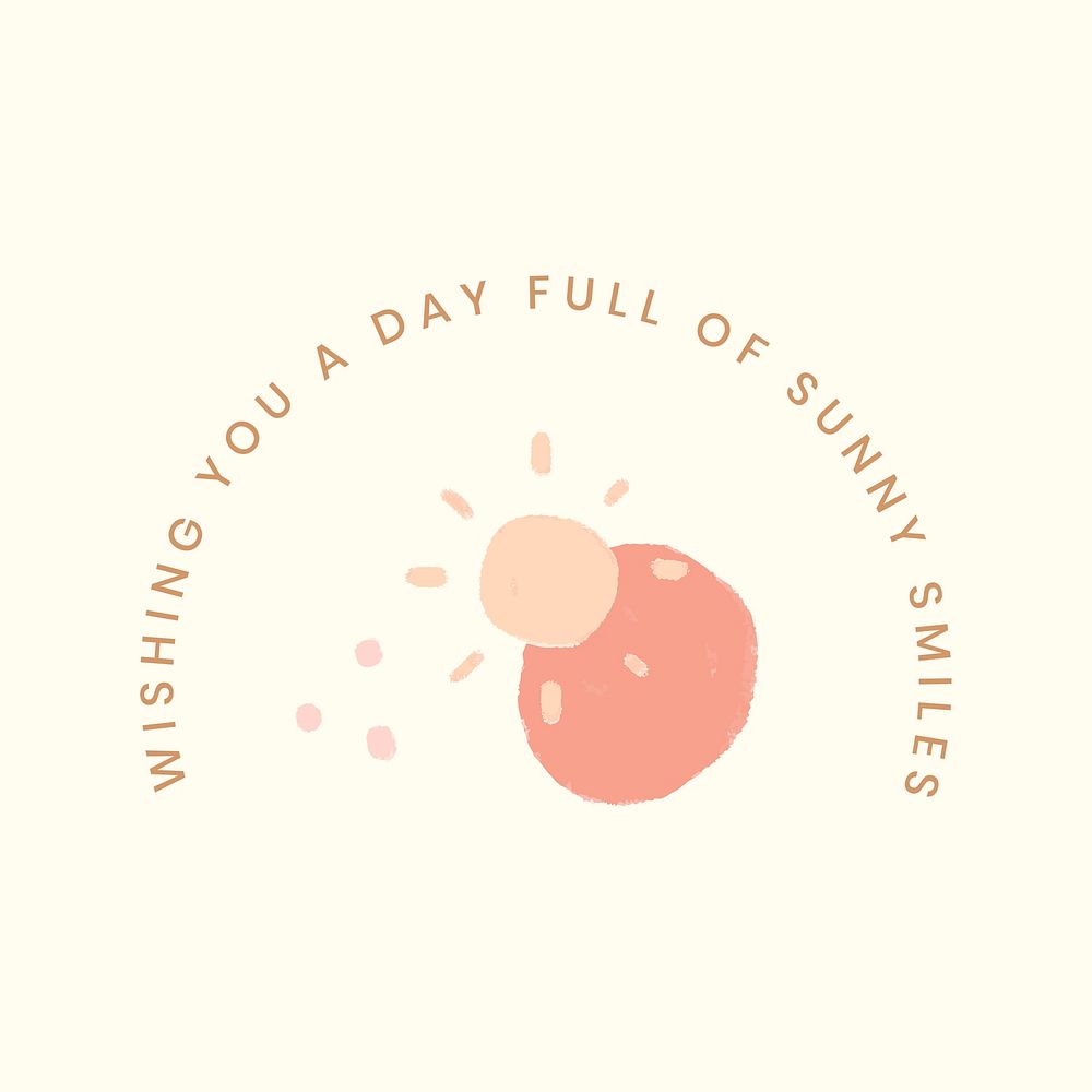 Cute positive quote beige psd wishing you a day full of sunny smiles doodle illustration