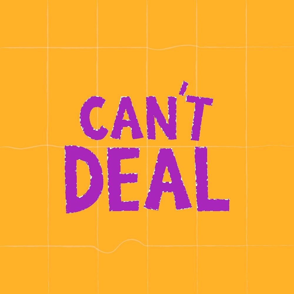Purple can't deal doodle typography on a yellow background vector