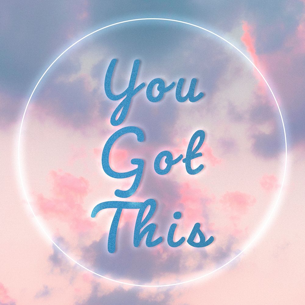 You got this blue glow typography text
