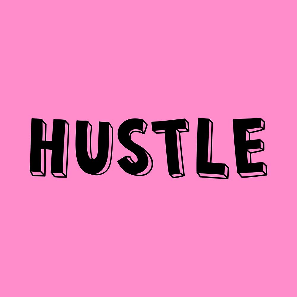 Hustle psd word art typography