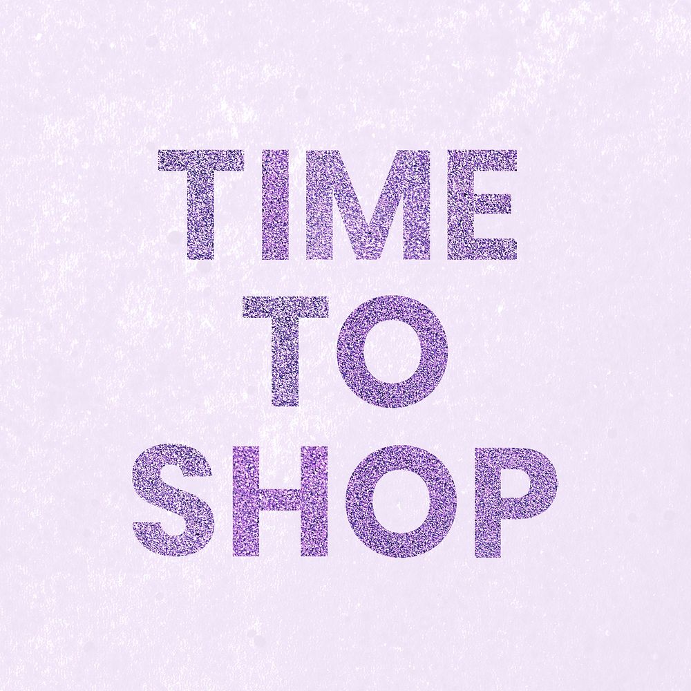 Glittery purple Time to Shop text typography