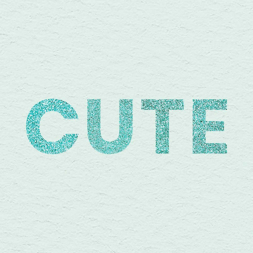 Glittery aqua blue Cute word typography