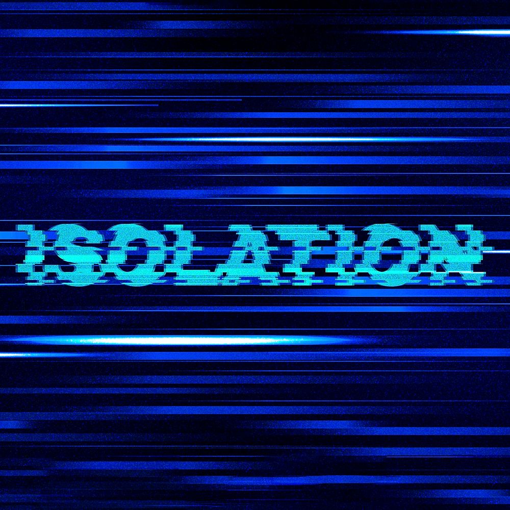 Isolation glitch effect typography on blue background
