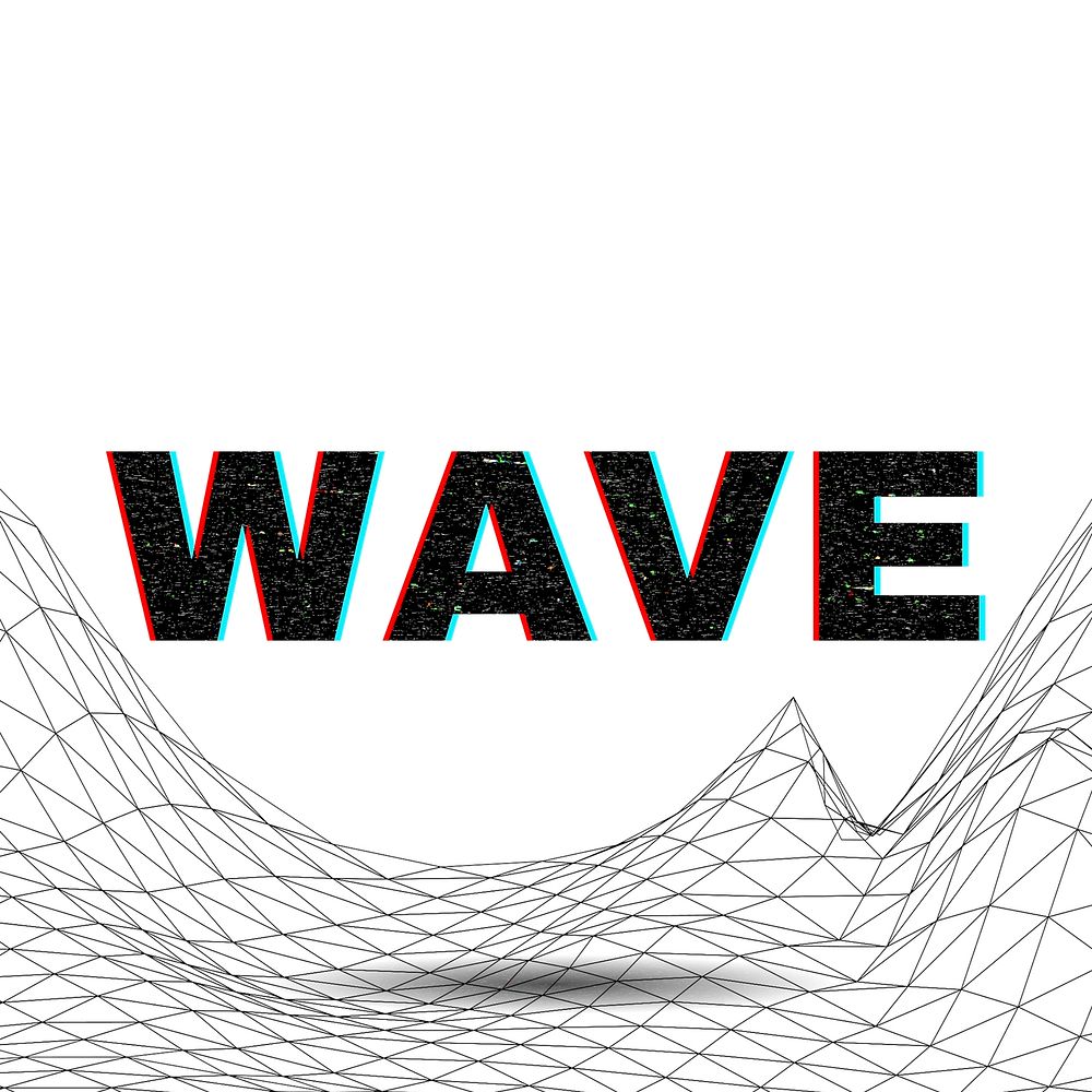 Word WAVE typography wavy background