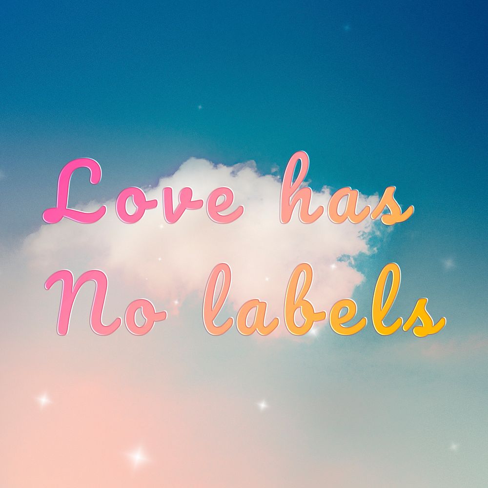 Love has no labels romantic word doodle font typography
