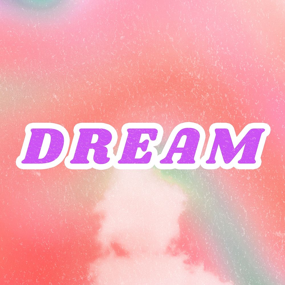 Dream pink word dreamy watercolor illustration