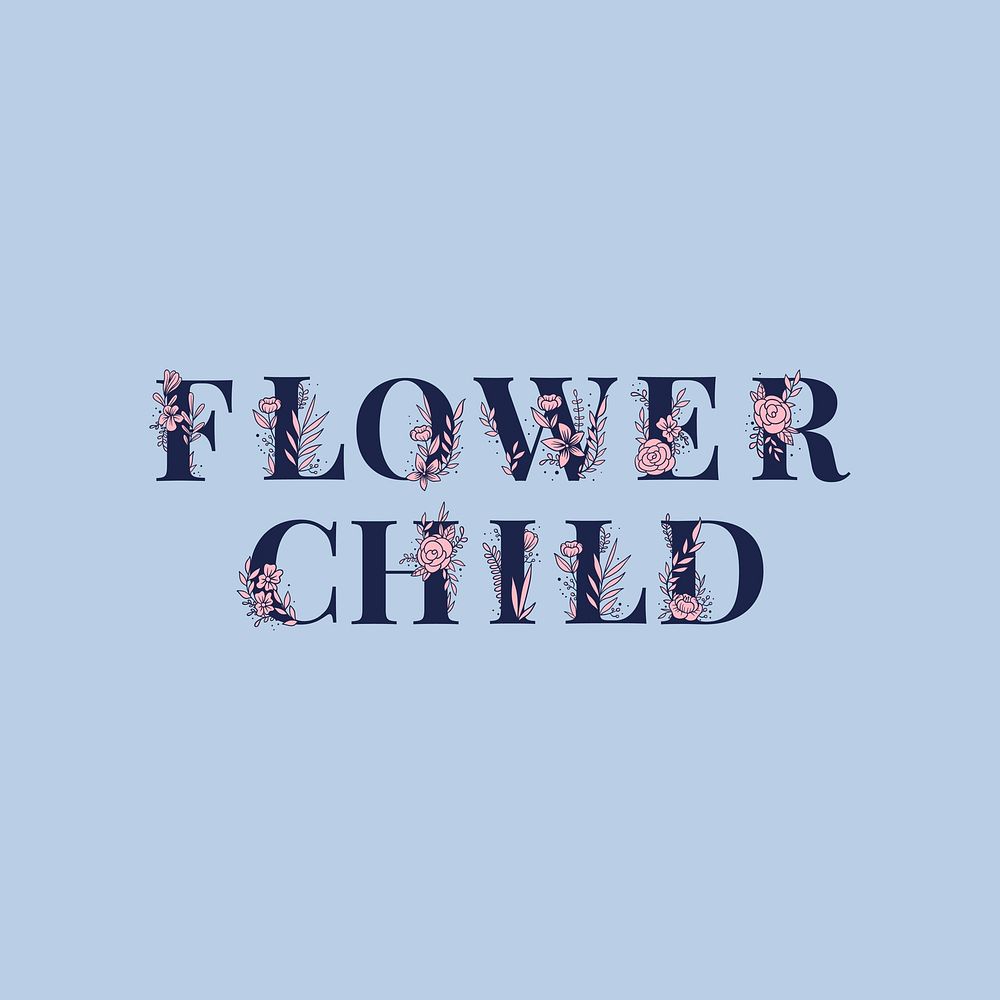 Flower Child text girly flower vector font typography
