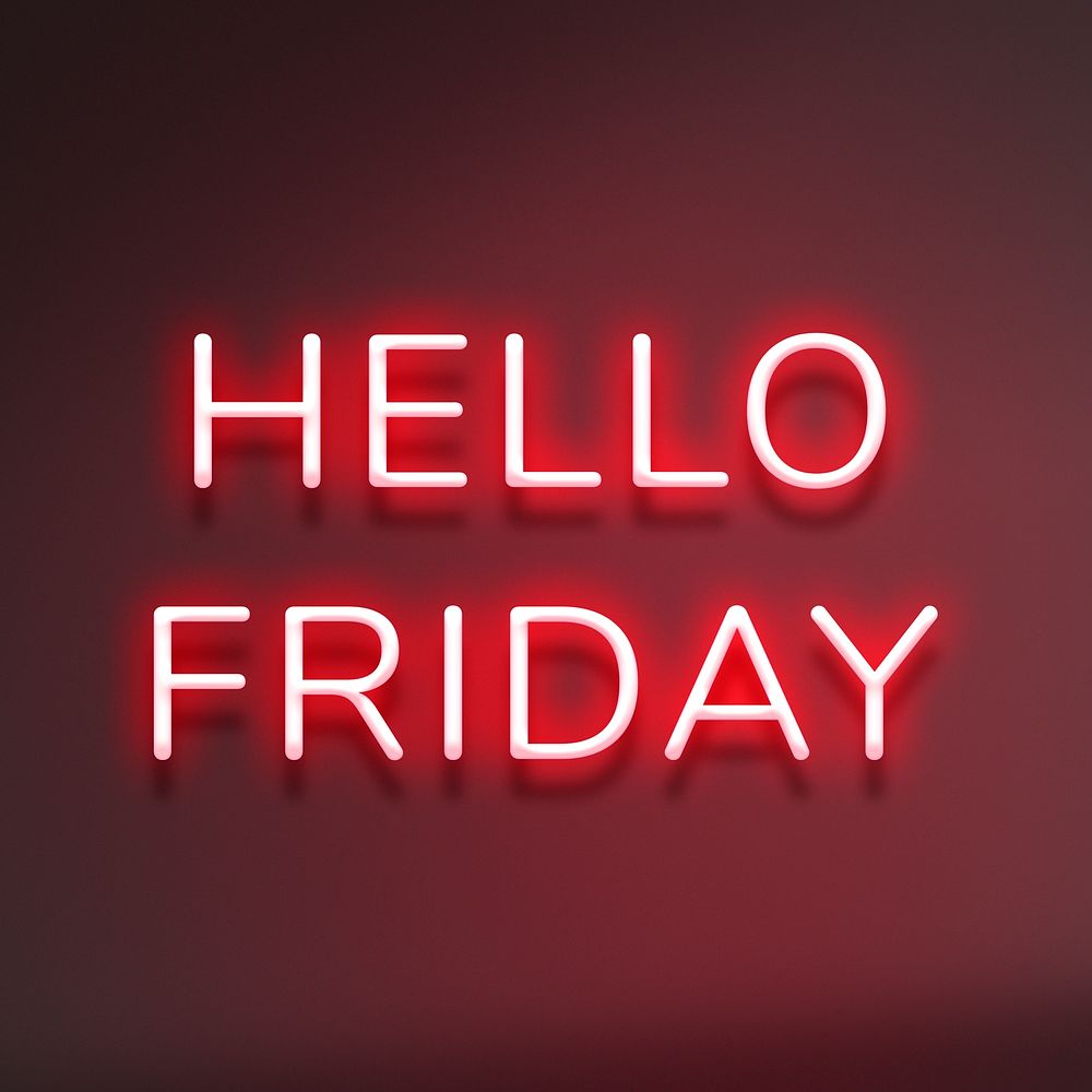 Glowing neon Hello Friday lettering