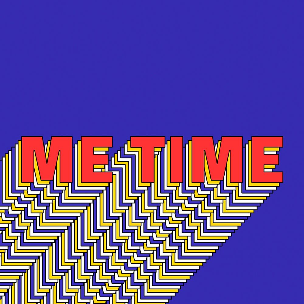 ME TIME layered text retro typography on blue