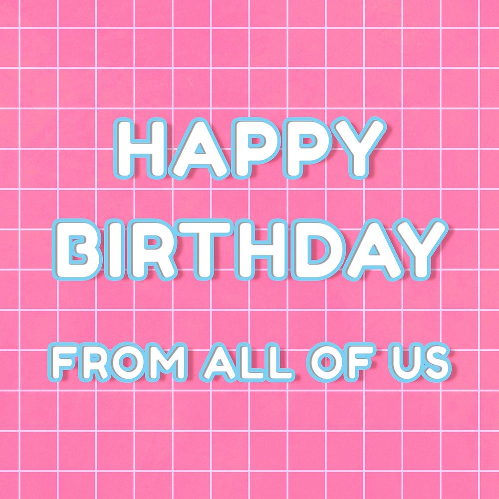 Miami 80&rsquo;s happy birthday from all of us boldface outline word art on grid background