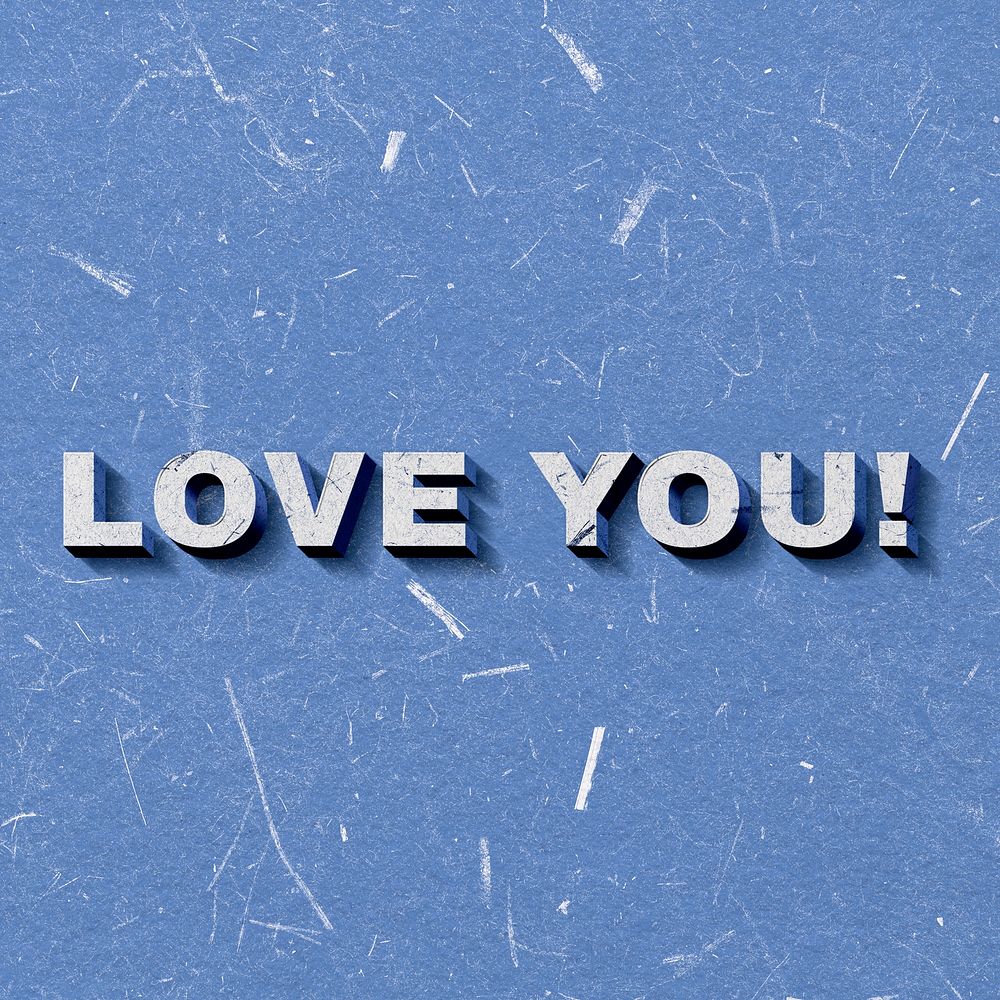 Retro 3D Love You! blue quote paper font typography