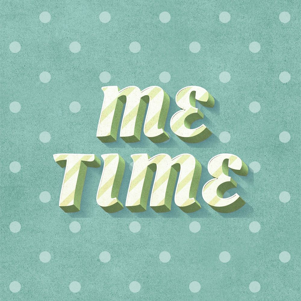 Me time word striped font typography