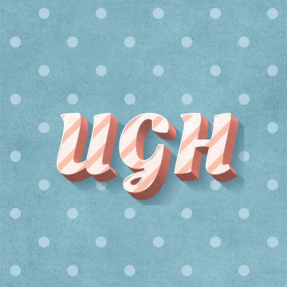 Ugh word candy cane typography