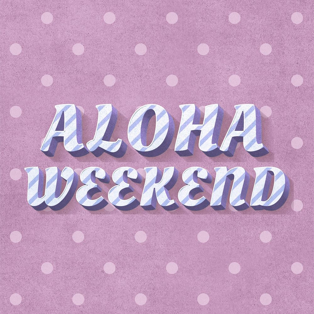 Aloha weekend text word pastel stripe pattern