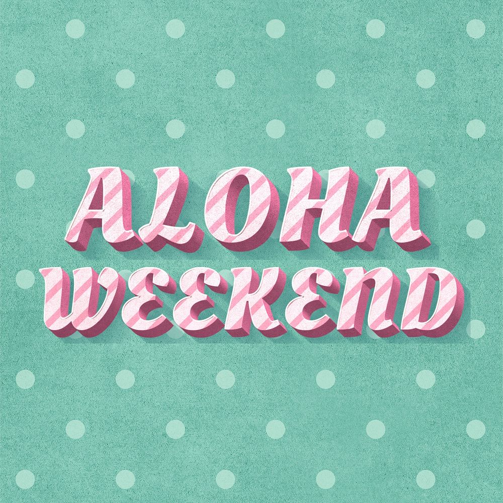 Font 3d vintage typography word aloha weekend polka dot background