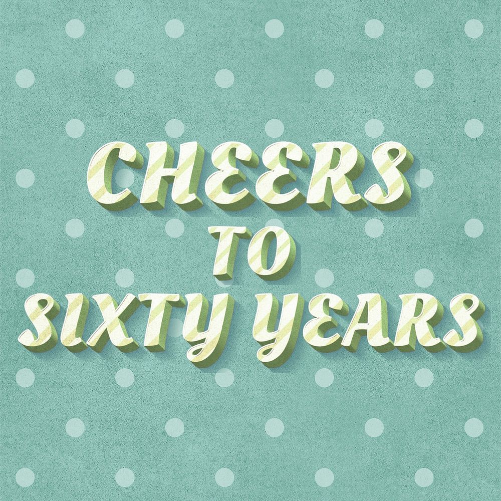 Colorful font candy cane typography word cheers to sixty years