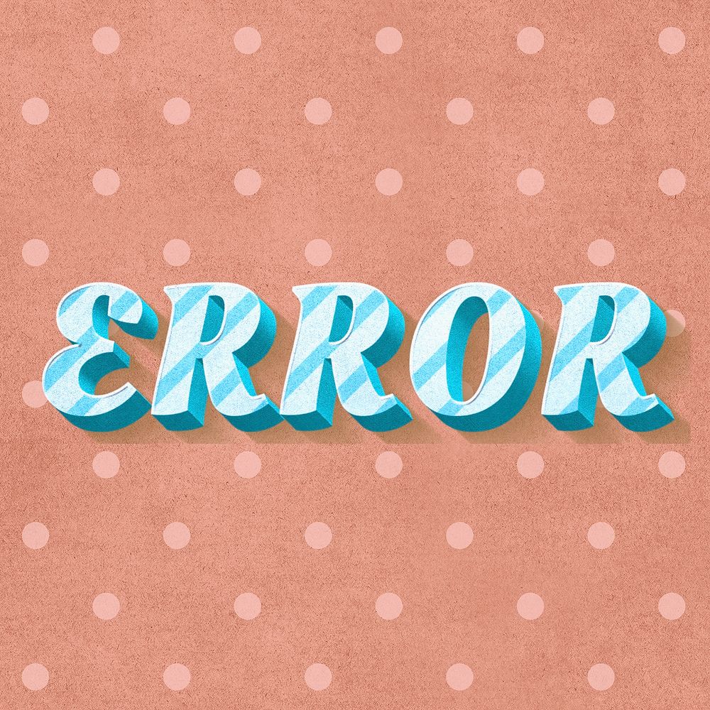 Error text vintage typography polka dot background