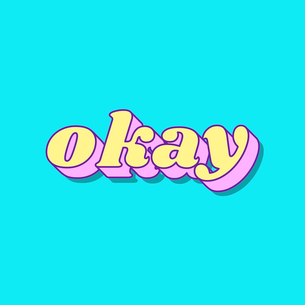 Okay word retro typography vector