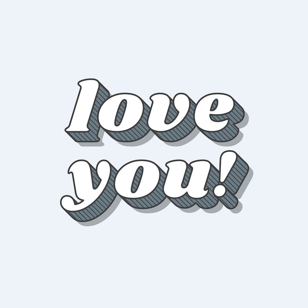 Funky bold style love you! typography vector illustration