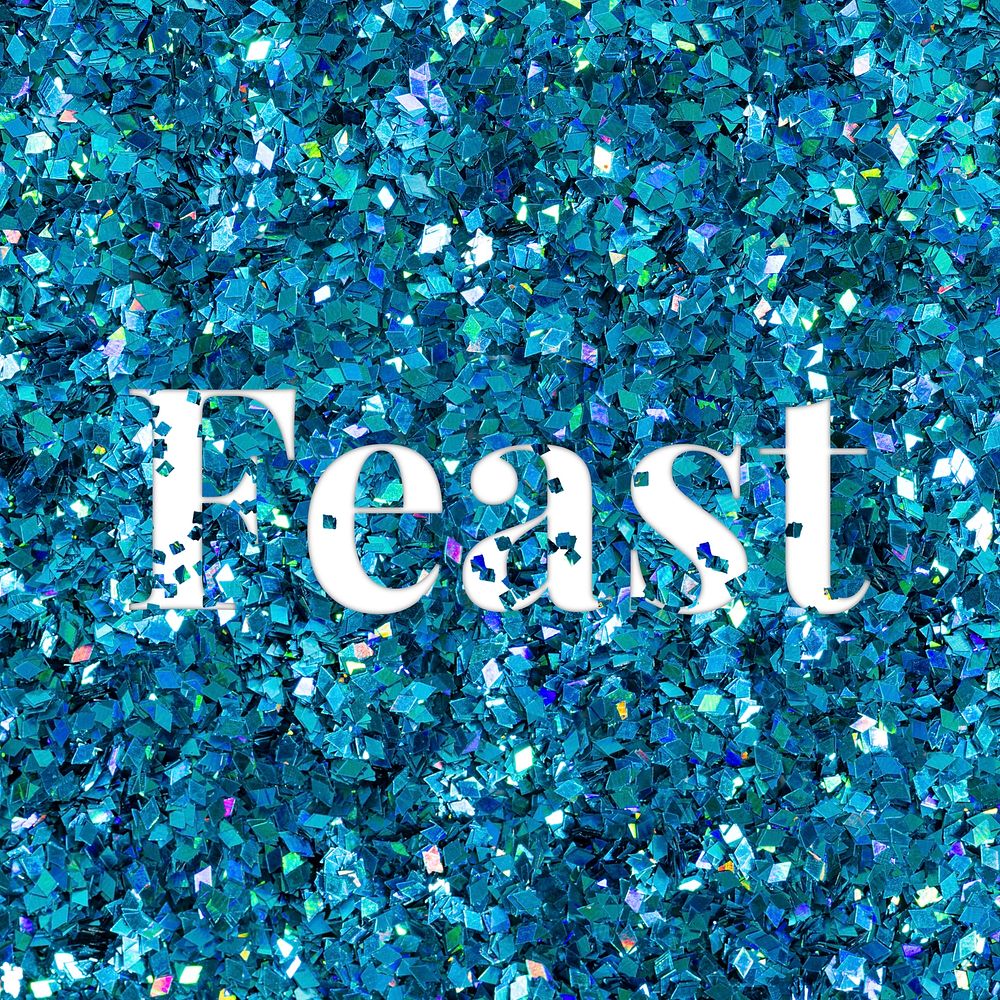 Feast glittery typography text word