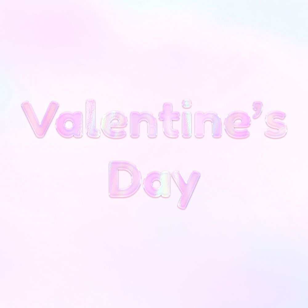 Valentine's day lettering holographic effect pastel pink typography