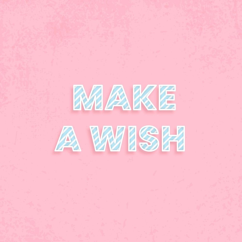 Make a wish word vector candy stripe font block letter typography