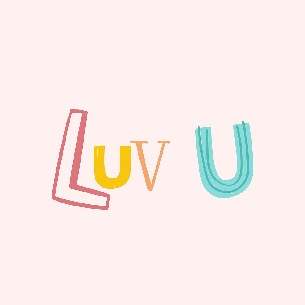 Word art psd luv u doodle lettering colorful