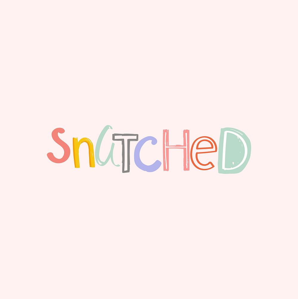 Snatched word vector doodle lettering