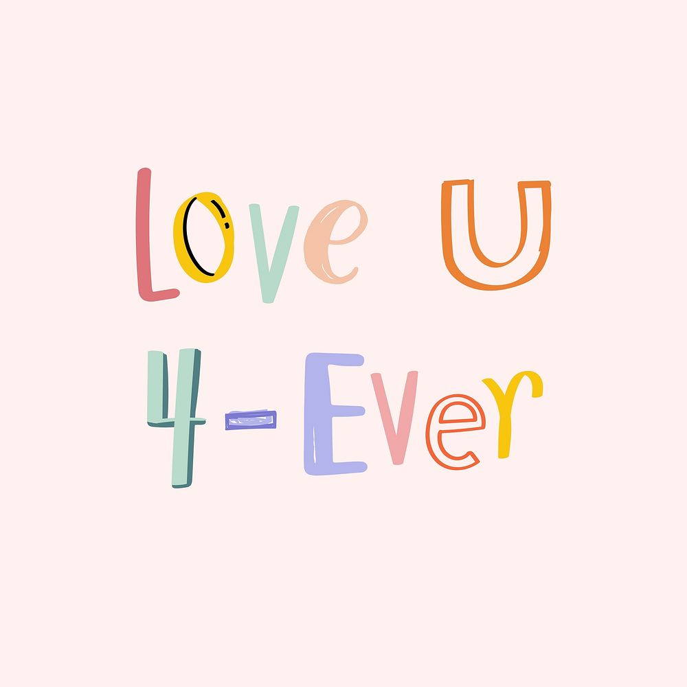 Psd Love U 4-ever text doodle font