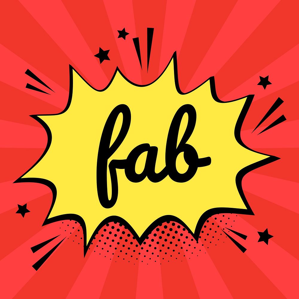 Fab word comic speech bubble colorful calligraphy