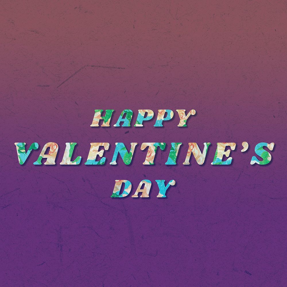 Happy Valentine's day floral pattern font typography