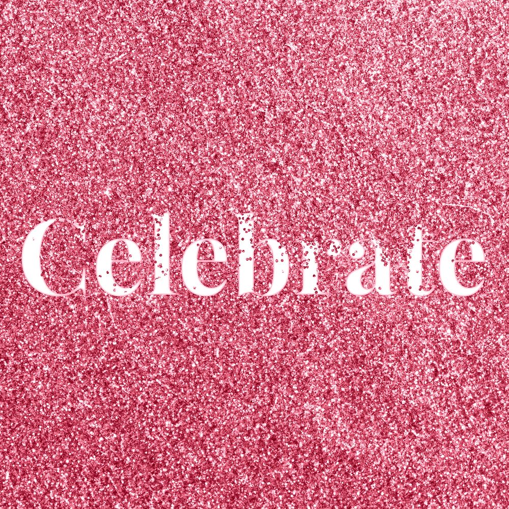 Rose glitter celebrate lettering typography festive effect