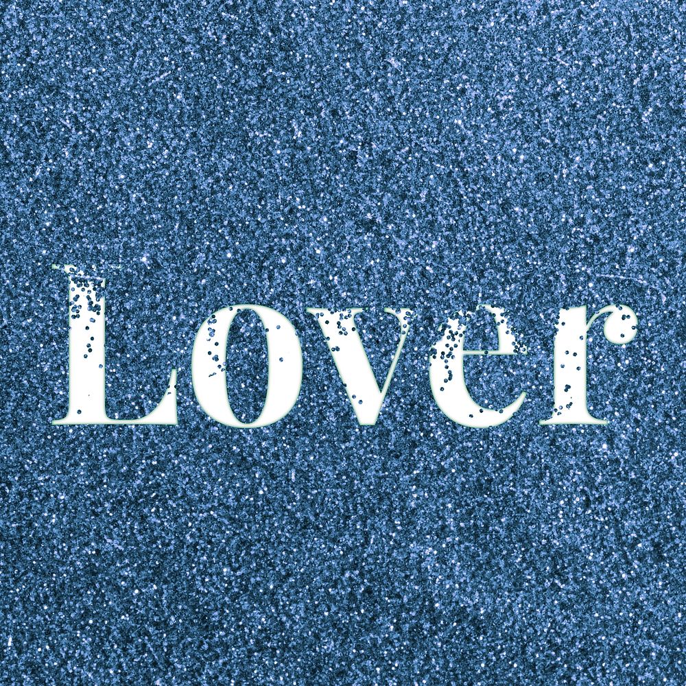 Blue glitter lover text typography festive effect