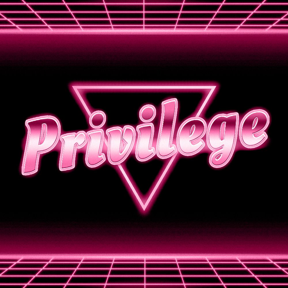 Retro 80s neon privilege word typography