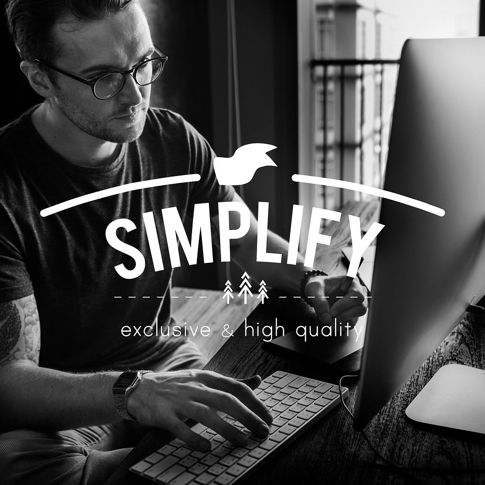 Simplify Clarity Minimal Simple Understandable Concept
