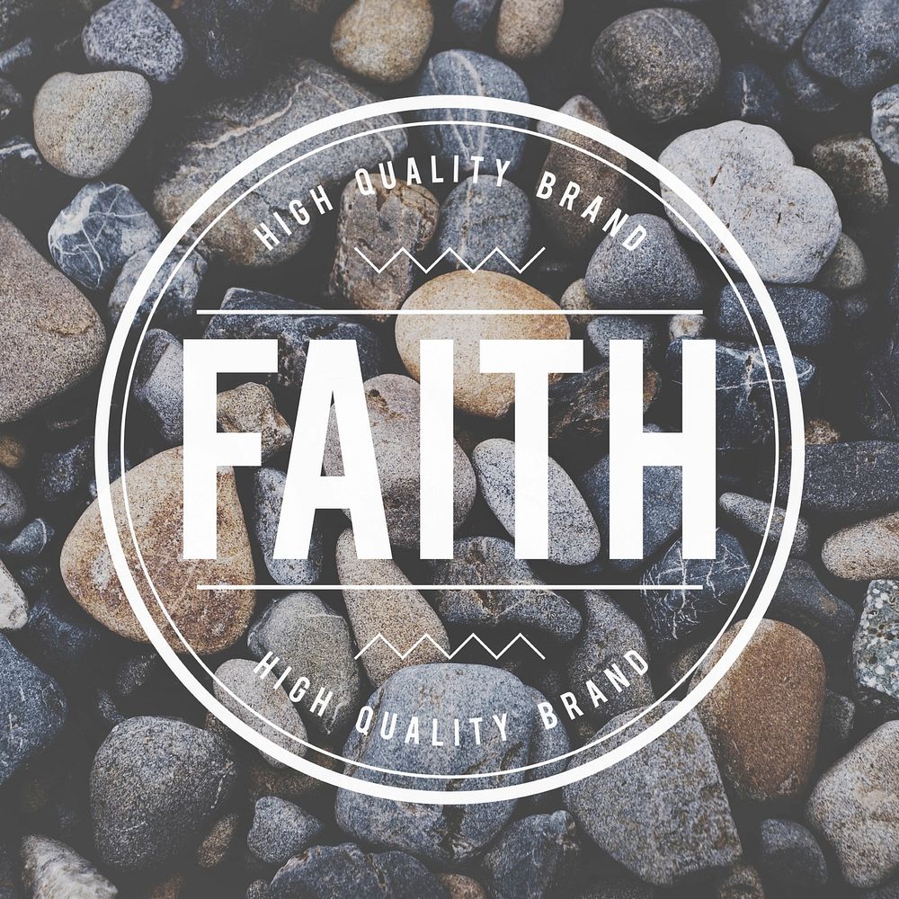 Faith Believe Belief Creed Hope Religion Loyalty Concept