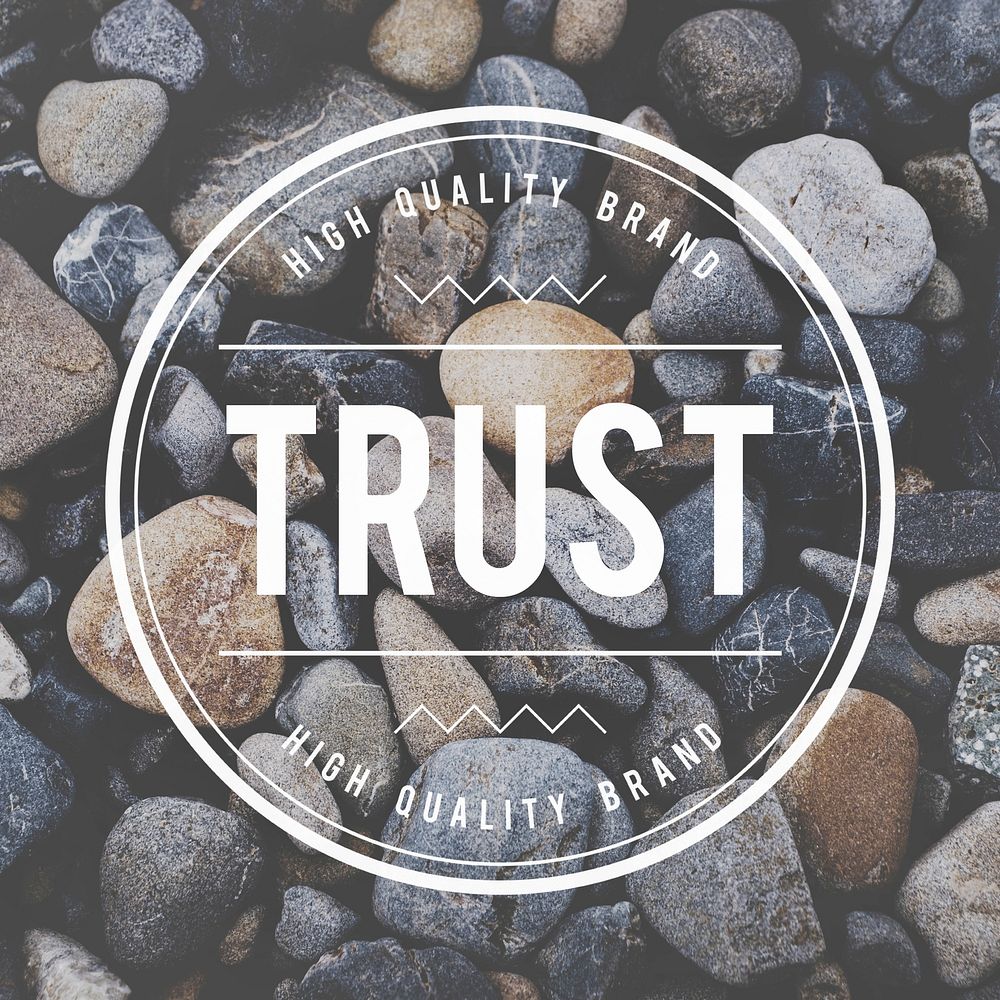 Trust Reliability Faith Belief Honest Trustworthy Concept