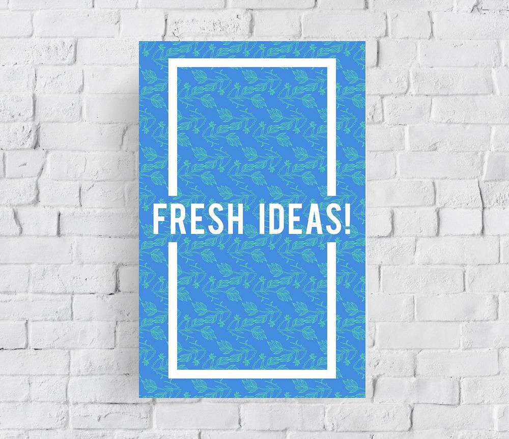 Fresh Ideas Imaginative Be Creative