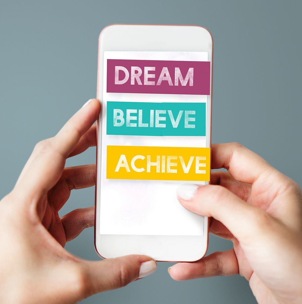 Dream Believe Achieve Accomplishment Motivation