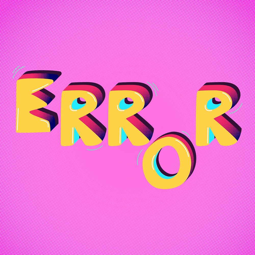 Error psd funky message word typography