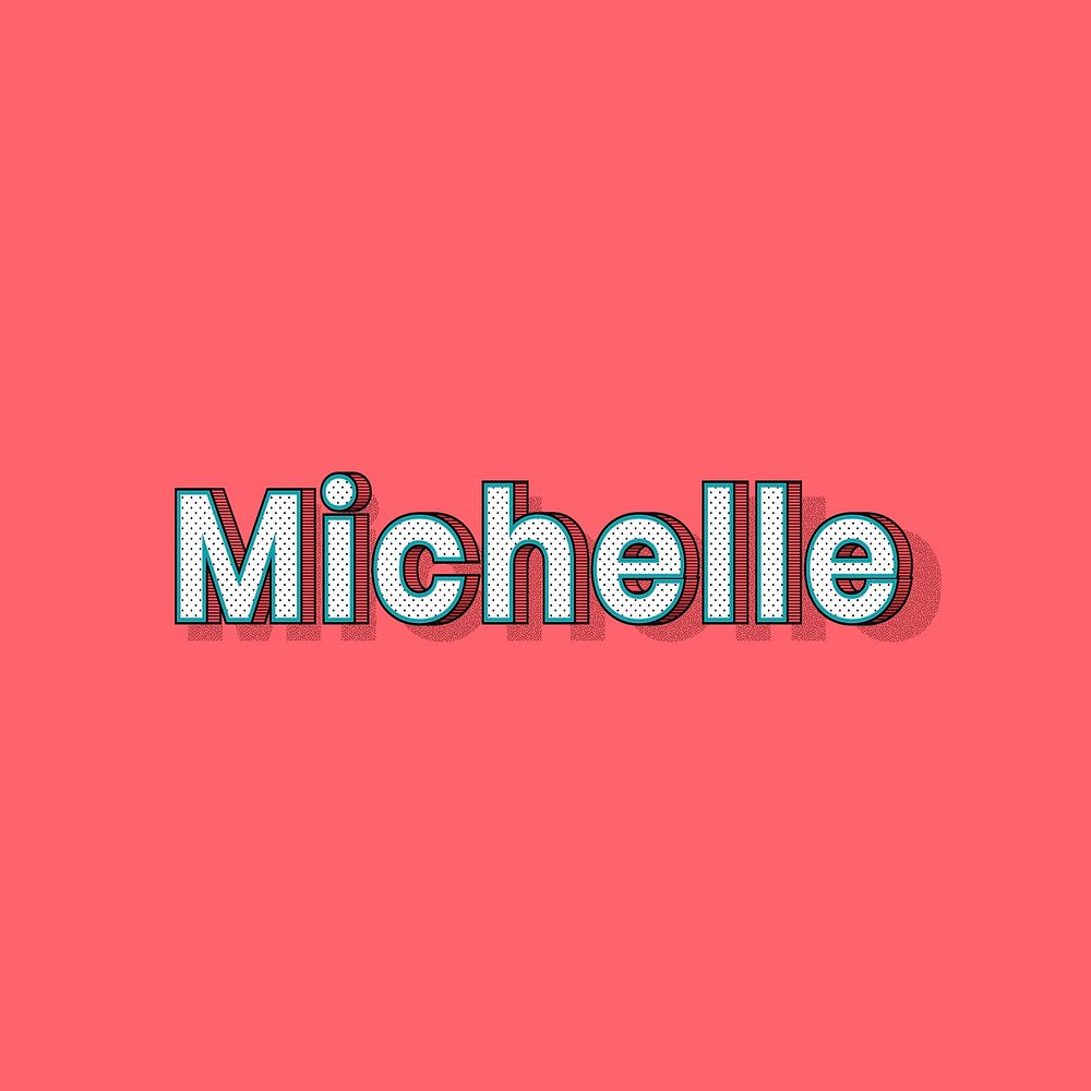 Michelle name halftone vector word typography