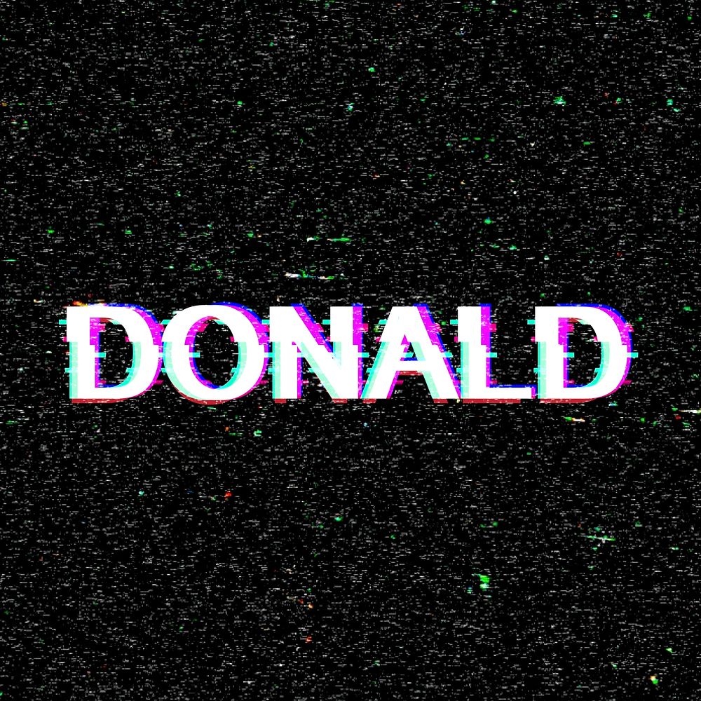 Donald name typography glitch effect