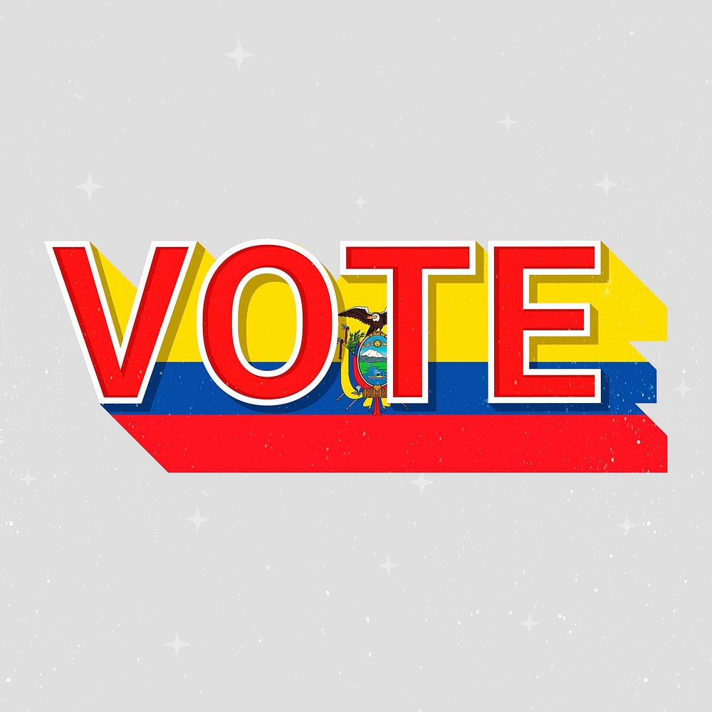 Vote message election Ecuador flag illustration