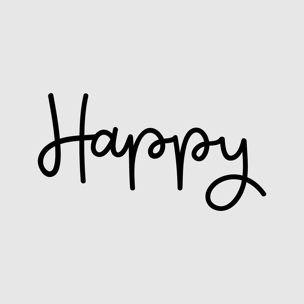 Happy black text typography psd message