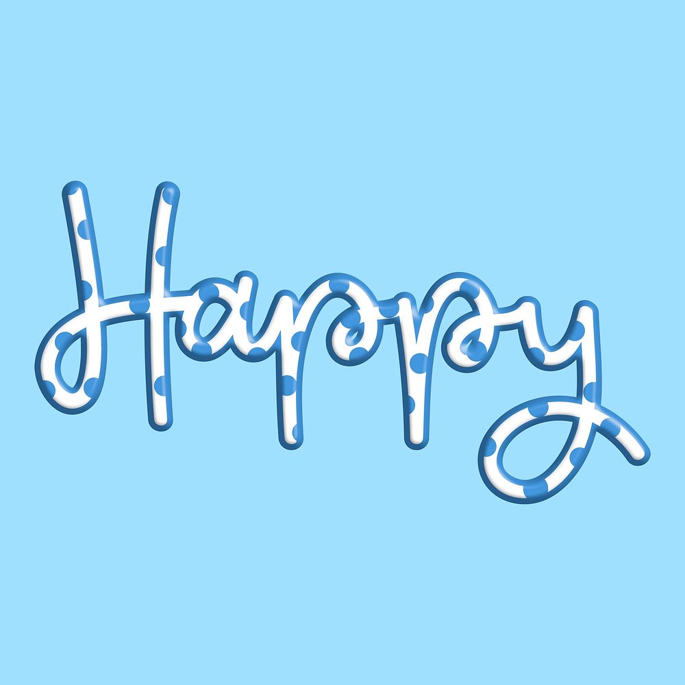 Happy dotted text typography psd message