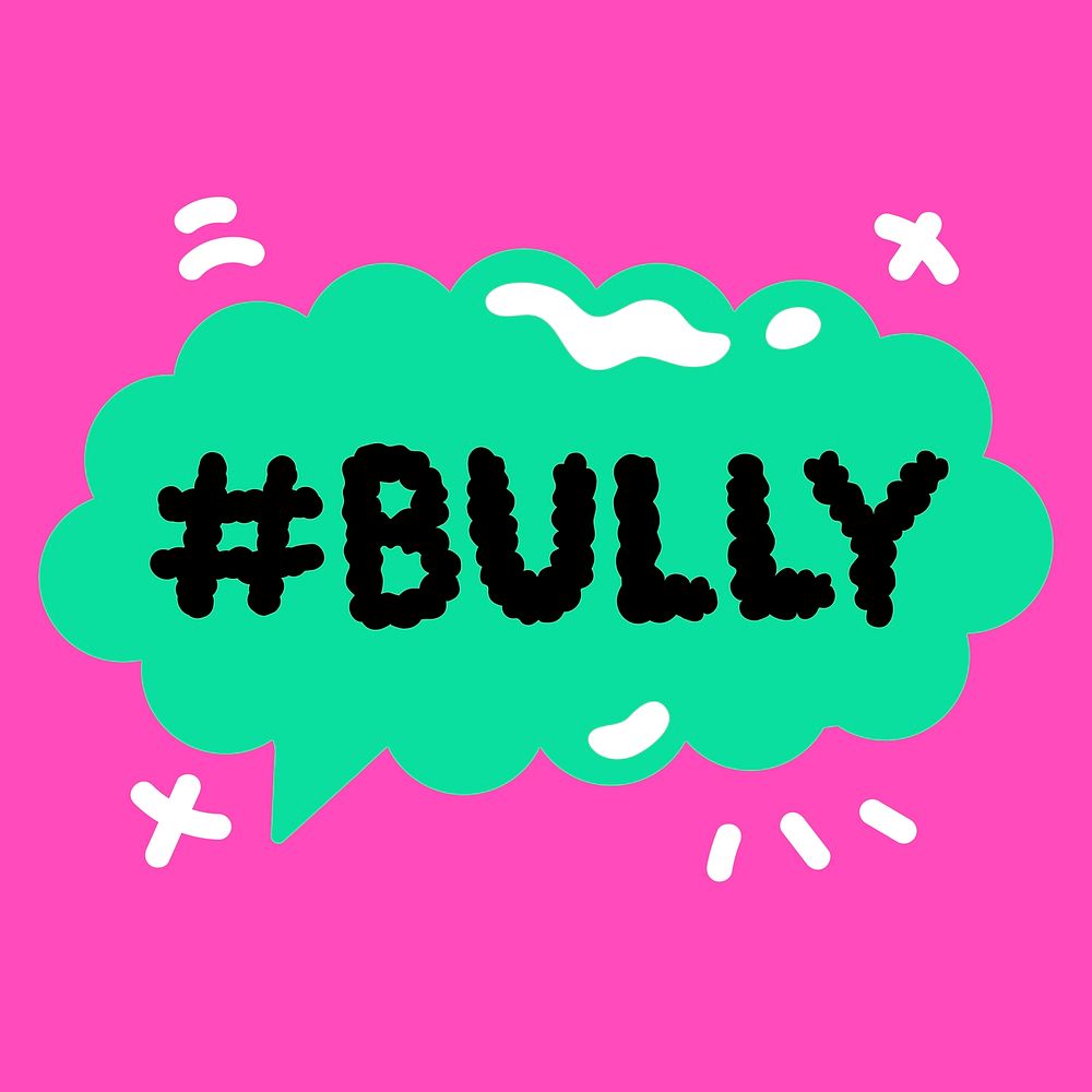 Bully hashtag in speech bubble