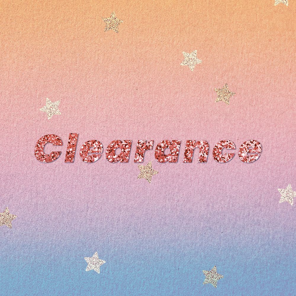 Glittery clearance lettering font typography