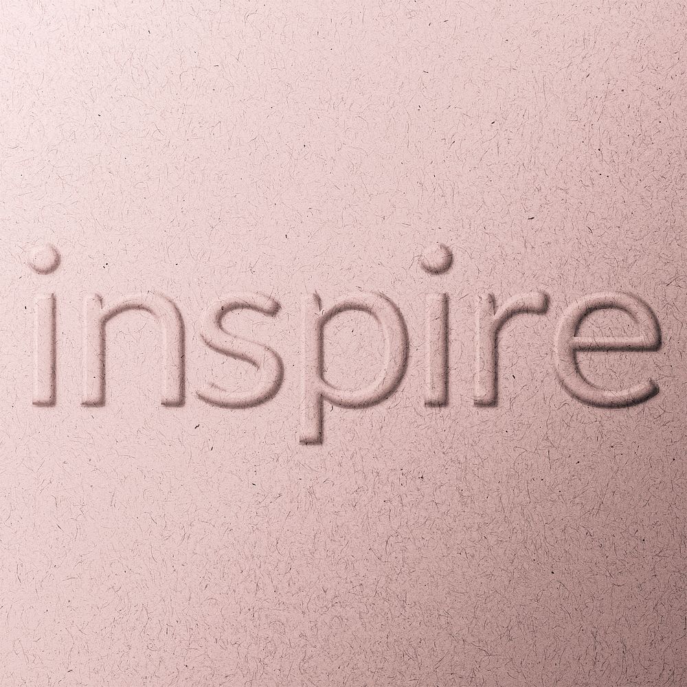 Word inspire embossed typography on paper texture